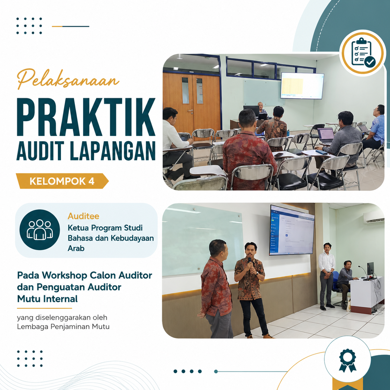 Praktik Audit Lapangan Kelompok 4: Penguatan Kompetensi Auditor Di Program Studi Bahasa Dan Kebudayaan Arab